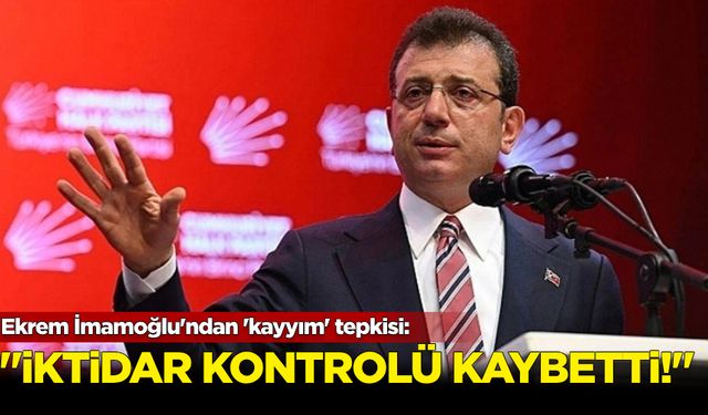 Ekrem İmamoğlu'ndan 'kayyım' tepkisi: