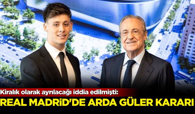 Kiralık olarak ayrılacağı iddia edilmişti: Real Madrid'den Arda Güler kararı!