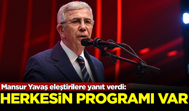 Mansur Yavaş eleştirilere yanıt verdi: Herkesin kendi programı var