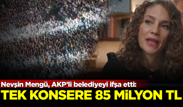 Nevşin Mengü, AKP’li belediyeyi ifşa etti: Tek konsere 85 milyon TL