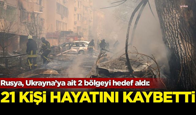 Rusya, Ukrayna’nın Odesa ve Sumi bölgelerini hedef aldı: 21 kişi hayatını kaybetti