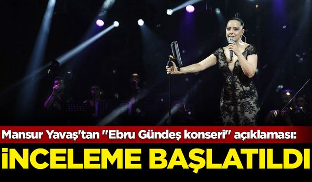 Mansur Yavaş'tan "Ebru Gündeş konseri" açıklaması: İnceleme başlatıldı