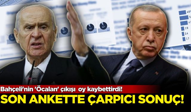 Bahçeli'nin 'Öcalan' çıkışı  oy kaybettirdi! Son ankette çarpıcı sonuç