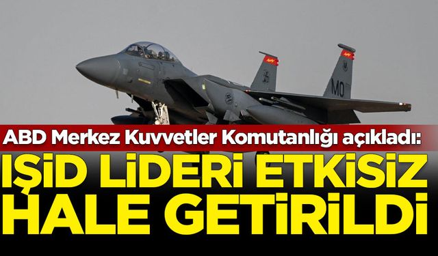 CENTCOM Güçleri, Deyrizor’da IŞİD Lideri Ebu Yusuf'u etkisiz hale getirdi