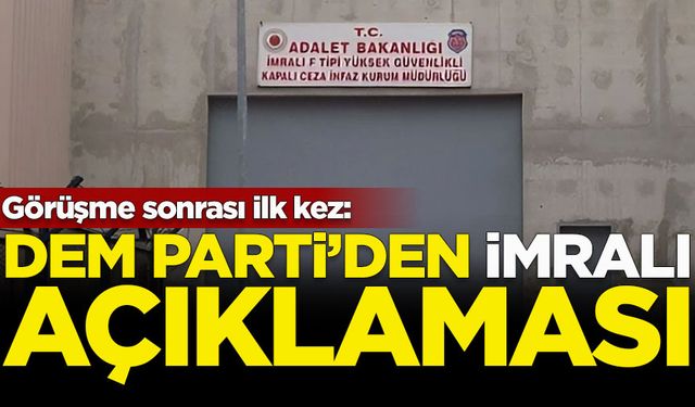 DEM Parti'den İmralı açıklaması