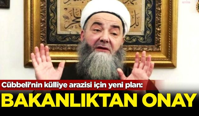 Cübbeli'nin külliye arazisi için yeni plan: Bakanlıktan onay geldi