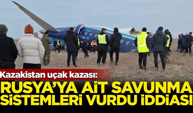 Ukrayna'dan Kazakistan’da düşen uçakla ilgili 'Rusya’ya ait savunma sistemleri vurdu' iddiası