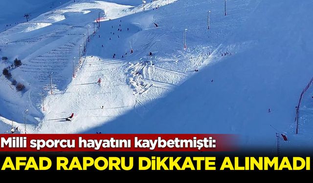 Milli sporcu hayatını kaybetmişti: AFAD raporu dikkate alınmadı