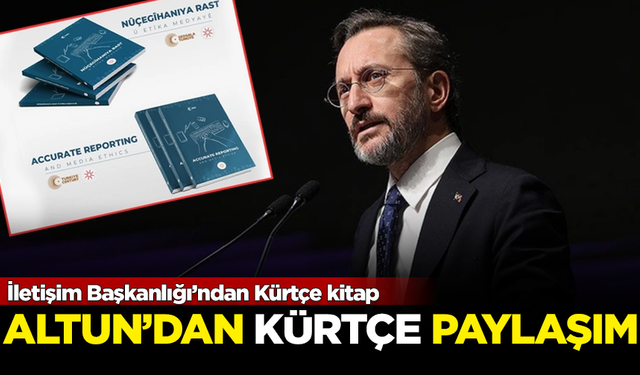 İletişim Başkanlığı'ndan 'Kürtçe' kitap! Fahrettin Altun paylaştı