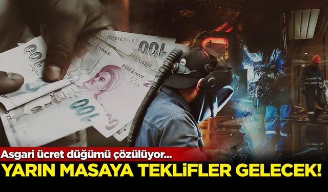 Asgari ücret düğümü çözülüyor! Yarın masaya teklifler gelecek