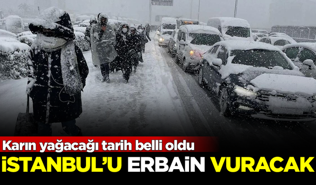 Megakent İstanbul'u yarın "Erbain" vuracak! İşte karın yağacağı tarih