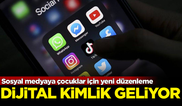 Sosyal medyaya çocuklar için yeni düzenleme! Dijital kimlik geliyor