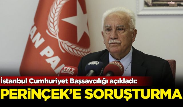 İstanbul Cumhuriyet Başsavcılığı açıkladı: Perinçek'e 'Suriye' soruşturması