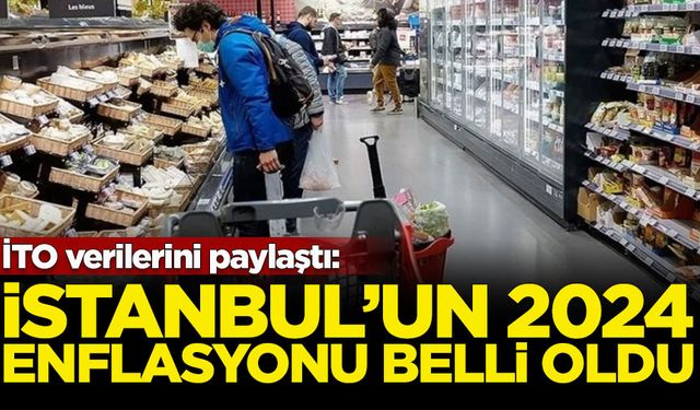 İTO: İstanbul’un yıllık enflasyonu yüzde 55,27