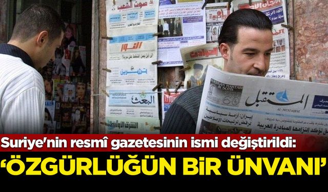 Suriye'nin resmî gazetesinin ismi değiştirildi