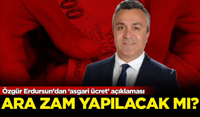 SGK Uzmanı açıkladı: Temmuz'da asgari ücrete ara zam yapılacak mı?