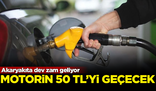 Akaryakıta rekor zam! Motorinin litresi 50 TL'yi geçecek