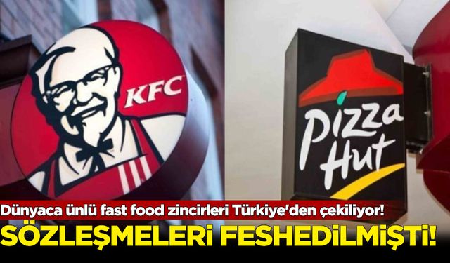 Dünyaca ünlü fast food zincirleri Türkiye'den çekiliyor!