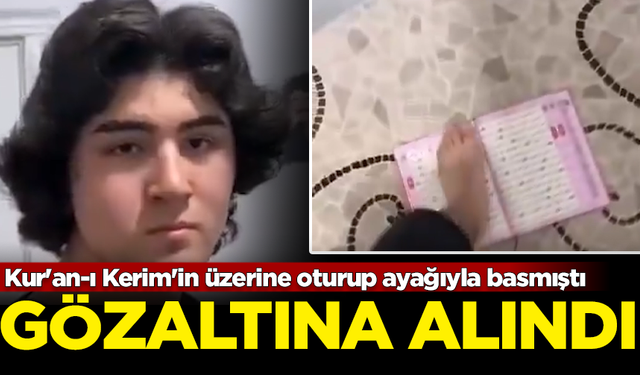 Kur'an-ı Kerim'in üzerine basan Talha Siraç Ünlü, gözaltına alındı