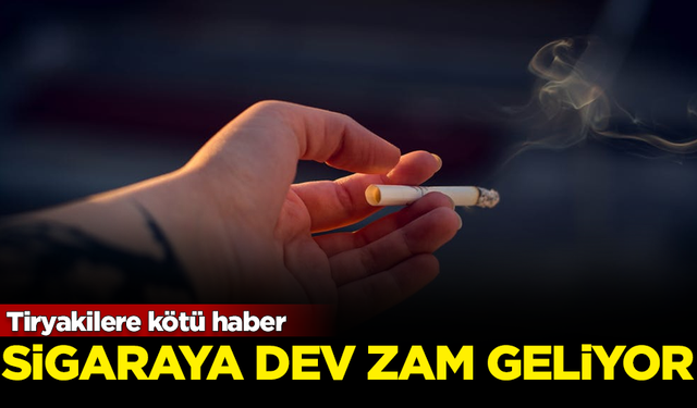 Tiryakilere kötü haber! Sigara fiyatlarına dev zam geliyor