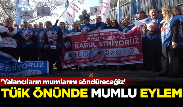 TÜİK'in önünde 'mumlu' eylem: Yalancıların mumlarını söndüreceğiz