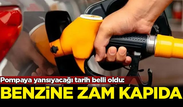 Pompaya yansıyacağı tarih belli oldu: Benzine zam kapıda