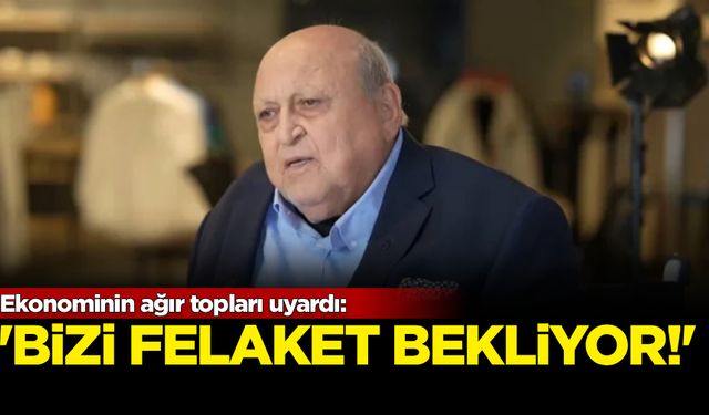 Ekonominin ağır topları uyardı: 'Bizi felaket bekliyor'