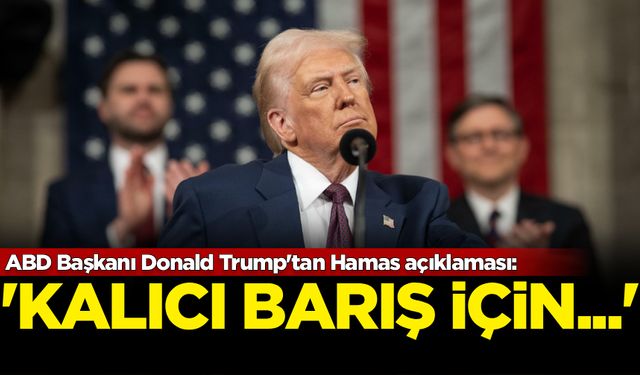 ABD Başkanı Donald Trump'tan Hamas açıklaması