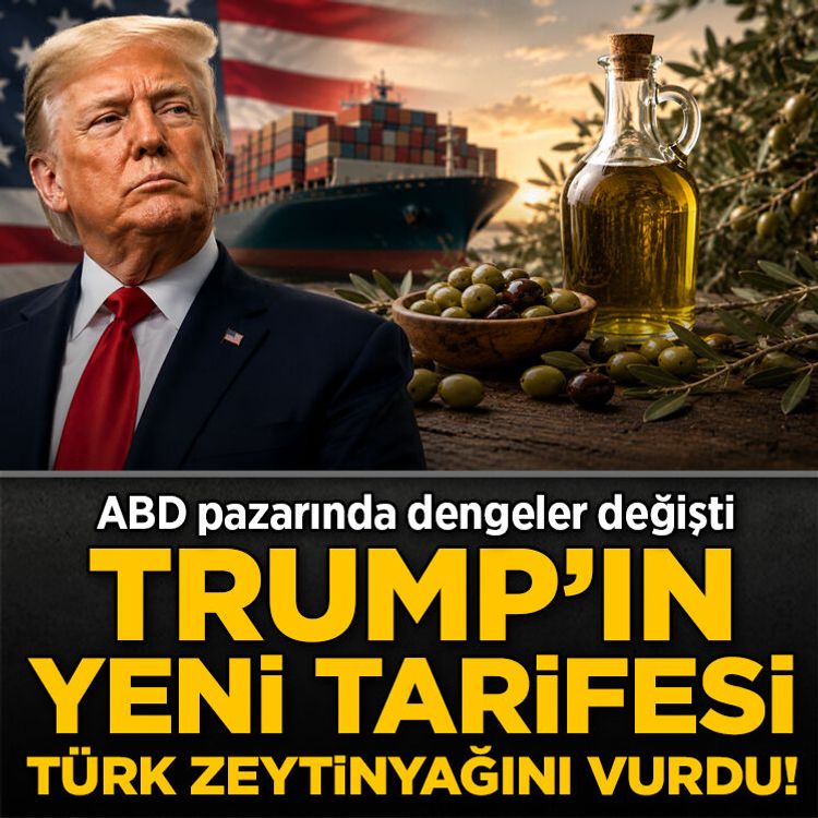 Trump’ın yeni tarifesi Türk zeytinyağını vurdu! ABD pazarında dengeler değişti
