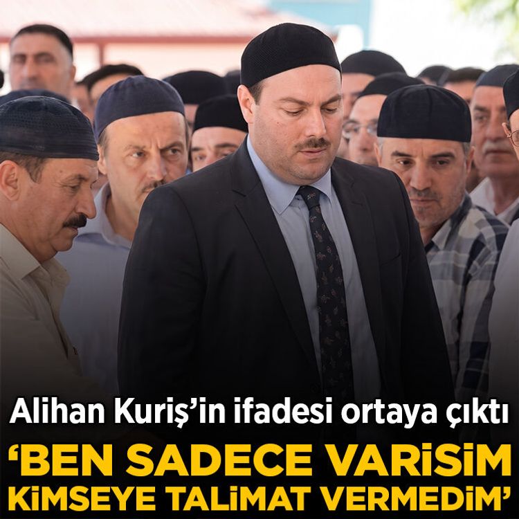 32 şirkete kayyum atanmıştı: Alihan Kuriş’in savcılık ifadesi ortaya çıktı