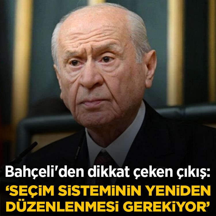 Bahçeli'den dikkat çeken çıkış: 'Seçim sisteminin yeniden düzenlenmesi gerekiyor'