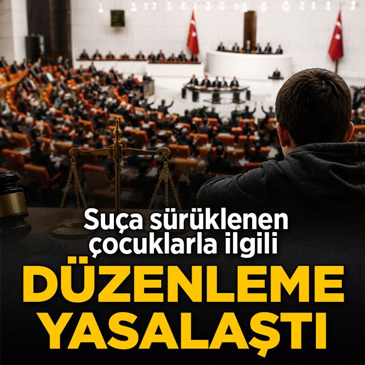 Suça sürüklenen çocuklarla ilgili düzenleme yasalaştı