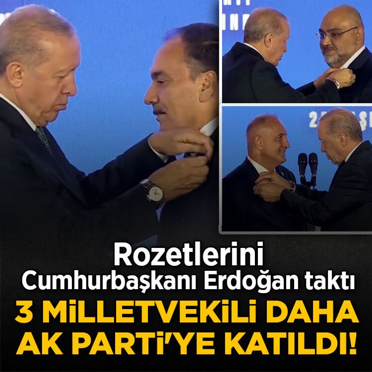Rozetlerini Cumhurbaşkanı Erdoğan taktı: 3 milletvekili daha AK Parti'ye katıldı!
