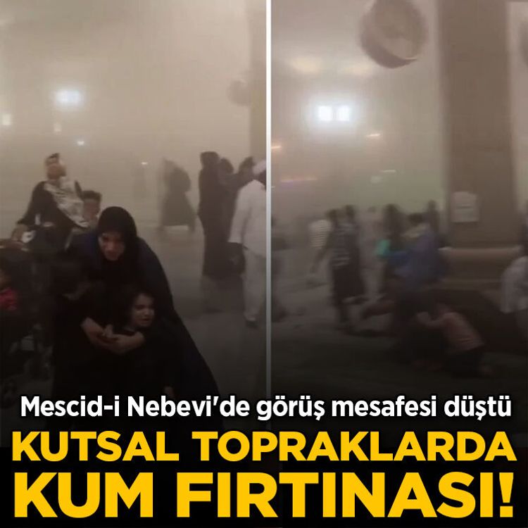 Medine'de kum fırtınası paniği! Mescid-i Nebevi'de görüş mesafesi düştü