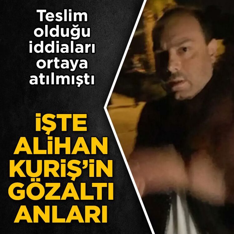 Alihan Kuriş’in yakalanma anları ortaya çıktı! Müştemilatta böyle yakalanmış