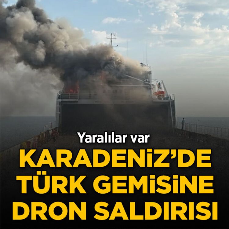 Karadeniz’de Türk gemisine dron saldırısı: 4 mürettebat yaralandı
