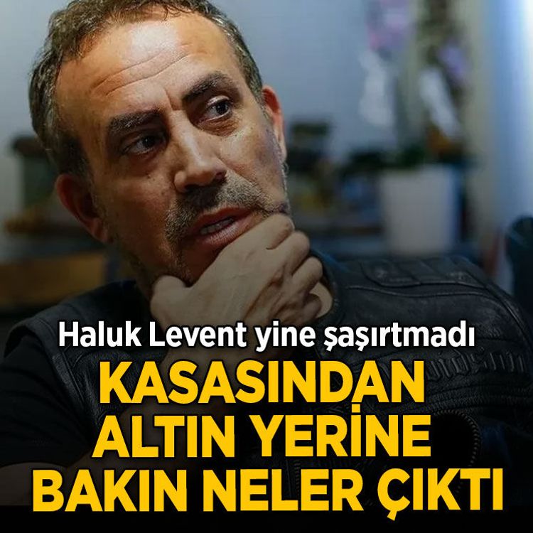 Haluk Levent yine şaşırtmadı: Kasasından altın yerine bakın neler çıktı