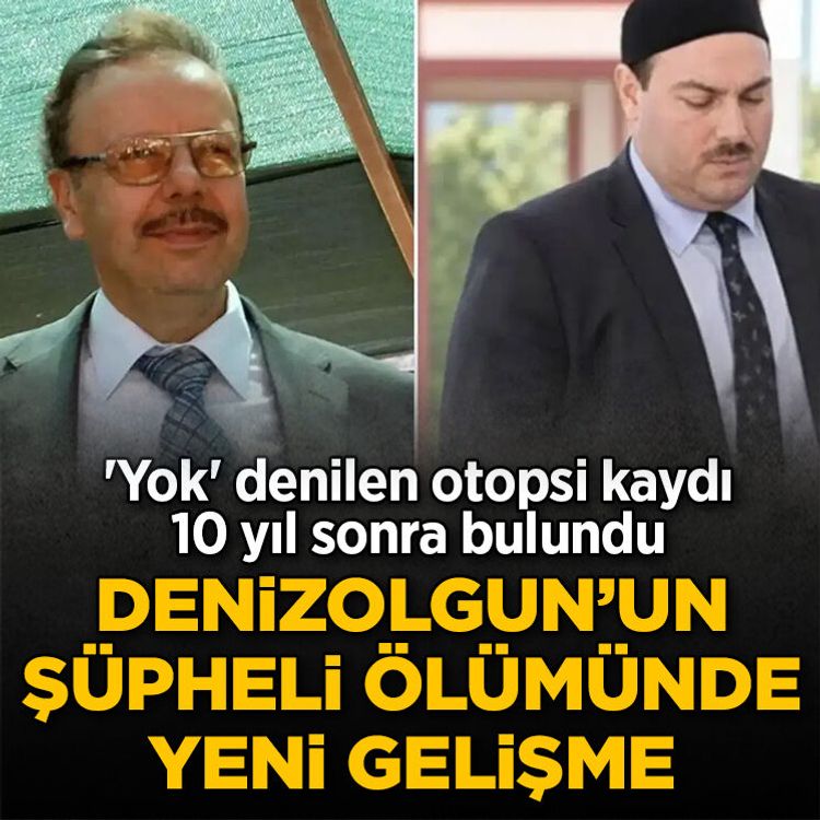 Denizolgun’un şüpheli ölümünde yeni gelişme: 'Yok' denilen otopsi kaydı 10 yıl sonra bulundu