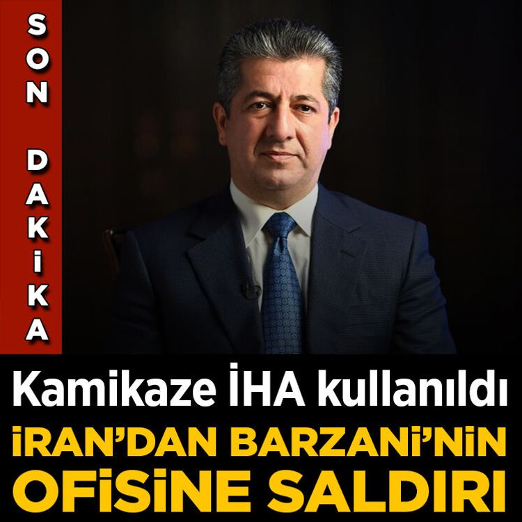 Son Dakika... Kamikaze İHA kullanıldı: İran'dan Barzani'nin ofisine saldırı