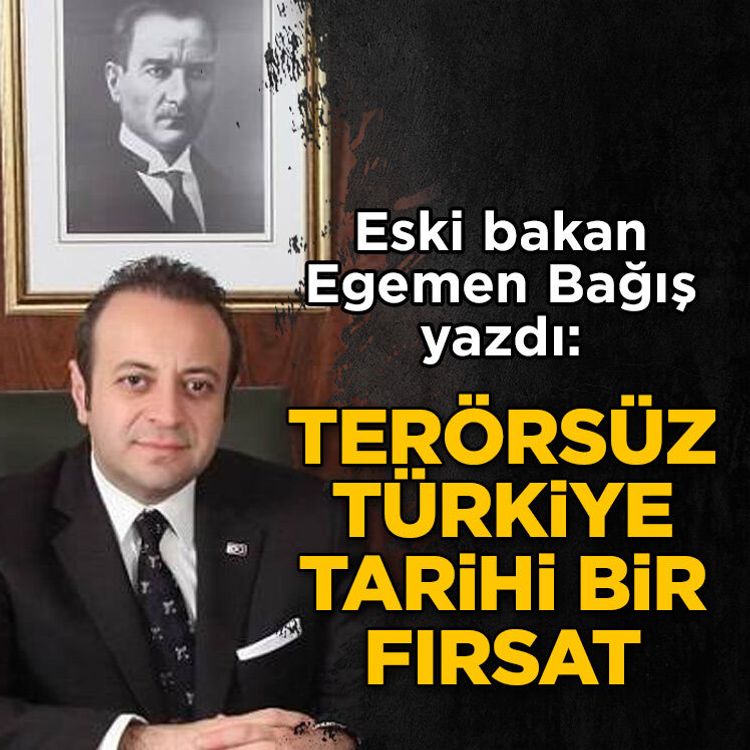 Egemen Bağış yazdı: “Ortak gelecek projesi olarak ele alınmalı”