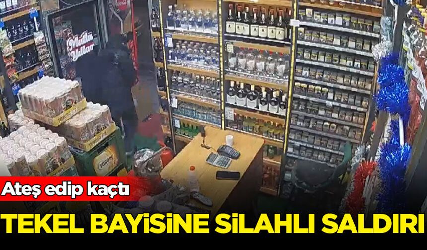 Bahçelievler'de tekel bayisine silahlı saldırı