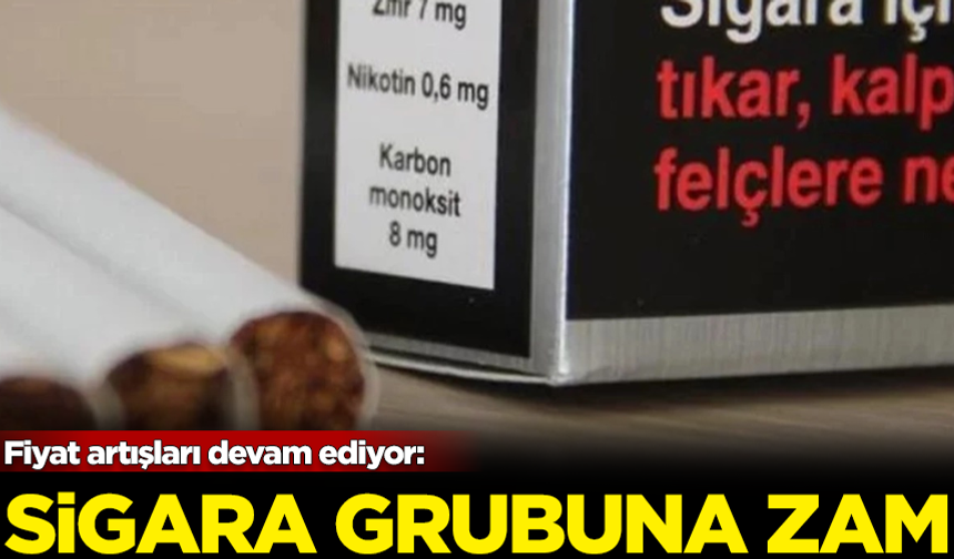 Tirkayakilere kötü haber: Bir sigara grubuna daha zam yapıldı
