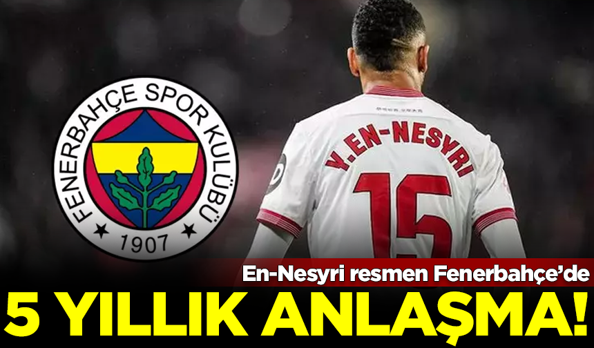 Youssef En-Nesyri resmen Fenerbahçe'de! 5 yıllık anlaşma yapıldı