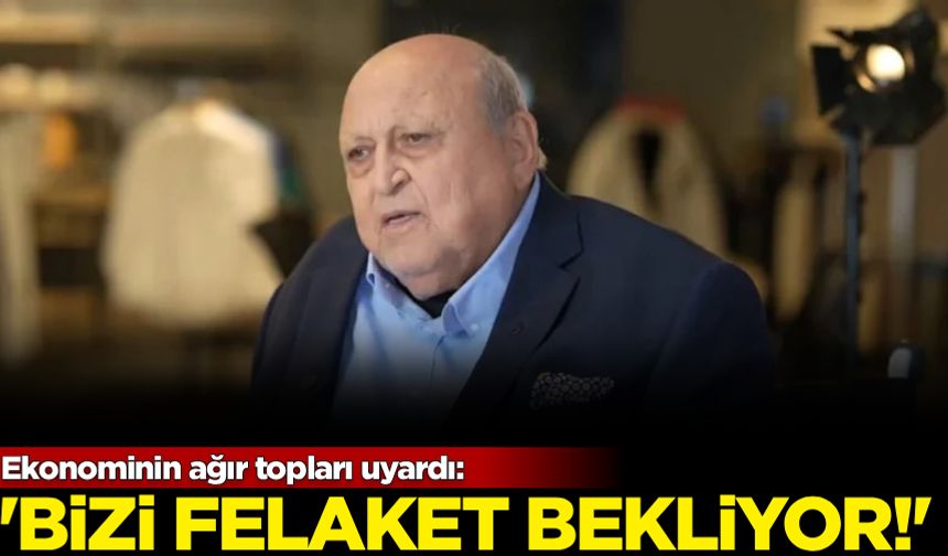 Ekonominin ağır topları uyardı: 'Bizi felaket bekliyor'