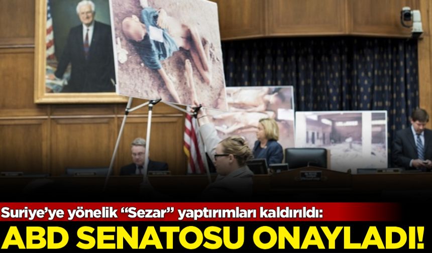 Suriye’ye yönelik “Sezar” yaptırımları kaldırıldı: ABD senatosu onayladı!