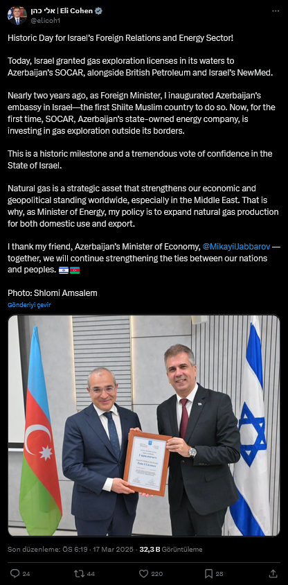 Screenshot 2025 03 18 At 11 48 55 1 Xte Eli Cohen Historic Day For Israels Foreign Relations And Energy Sector Today Israel Granted Gas Exploration Licenses In Its Waters To Azerbaijans Socar Alongside British