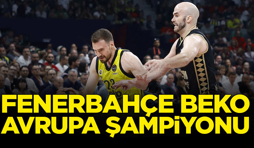 Fenerbahçe Beko Euroleague şampiyonu